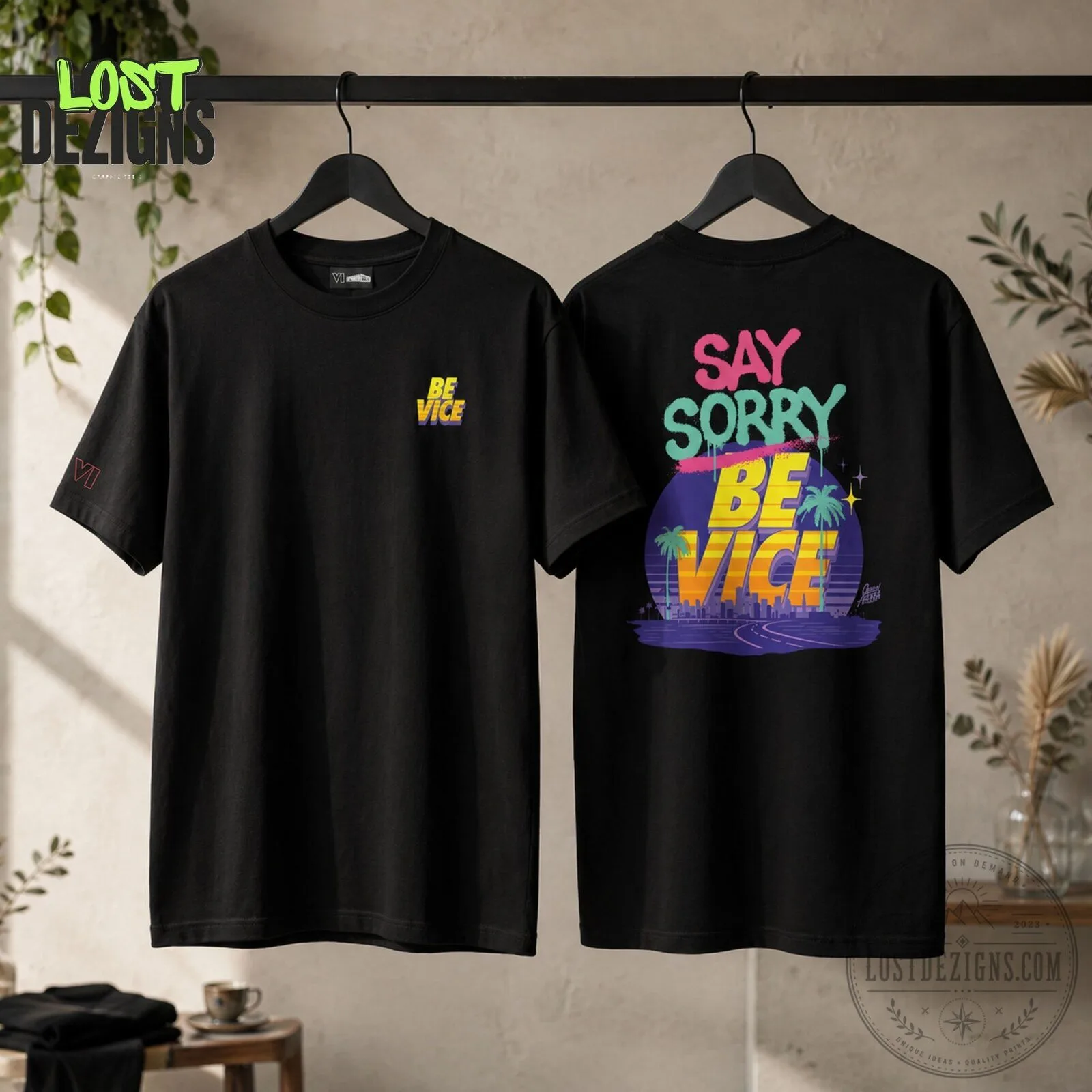 Grand Theft Auto VI GTA 6 Say Sorry Be Vice Two Side Graphic T-Shirt 5 Grand Theft Auto VI GTA 6 Say Sorry Be Vice Two Side Graphic T-Shirt